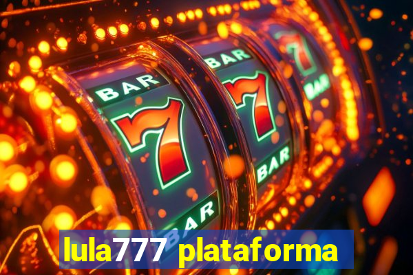 lula777 plataforma